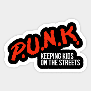 P.U.N.K. Keeping Kids on the Streets Sticker